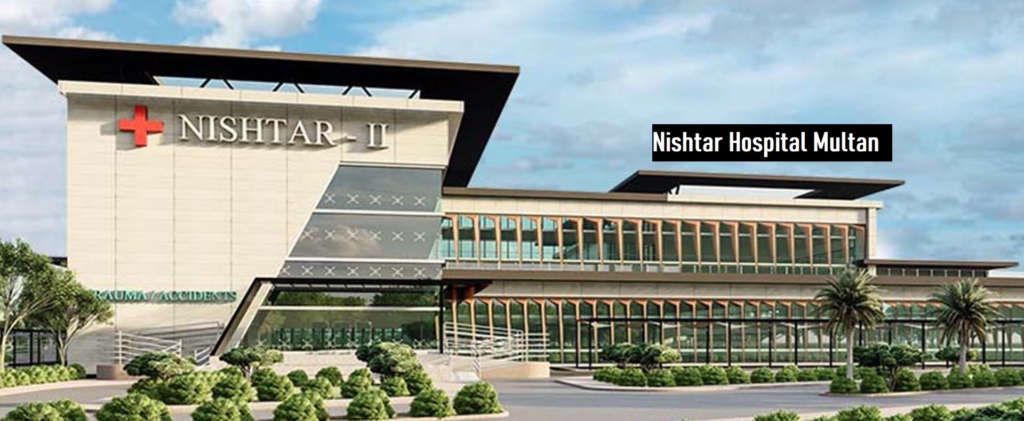 Nishtar Hospital Multan Nishtar Hospital Multan