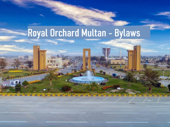 Royal Orchard Multan Bylaws